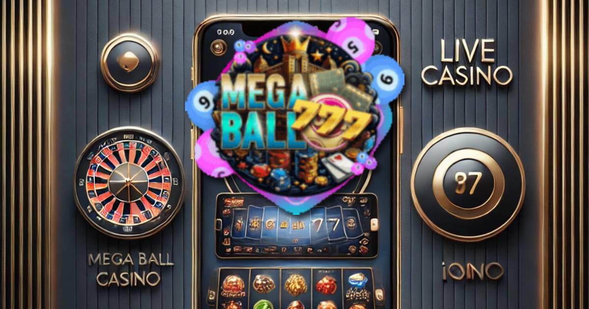 MegaBall777 APP - Download Now!